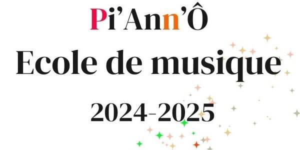 ECOLE DE MUSIQUE - Pi'Ann'O