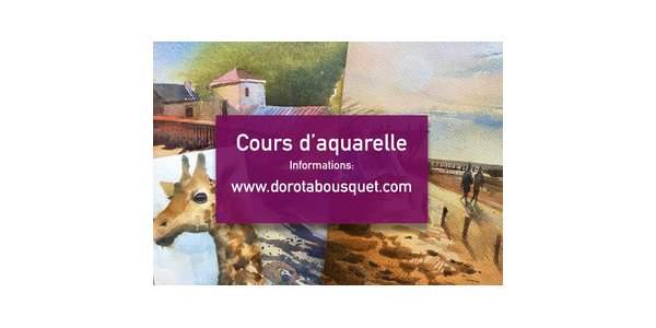Annonce - Cours Aquarelle Dorota Bousquet