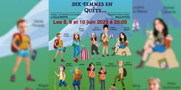 Dix femmes en quête… (1ère représentation)
