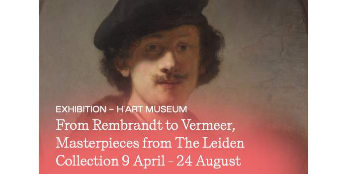 Exposition "De Rembrandt à Vermeer, les chefs-d'œuvre de la collection de Leyde" au H'Art Museum @ Amsterdam