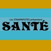 "Santé !" - Représentation théâtrale "Les Stampapotes"